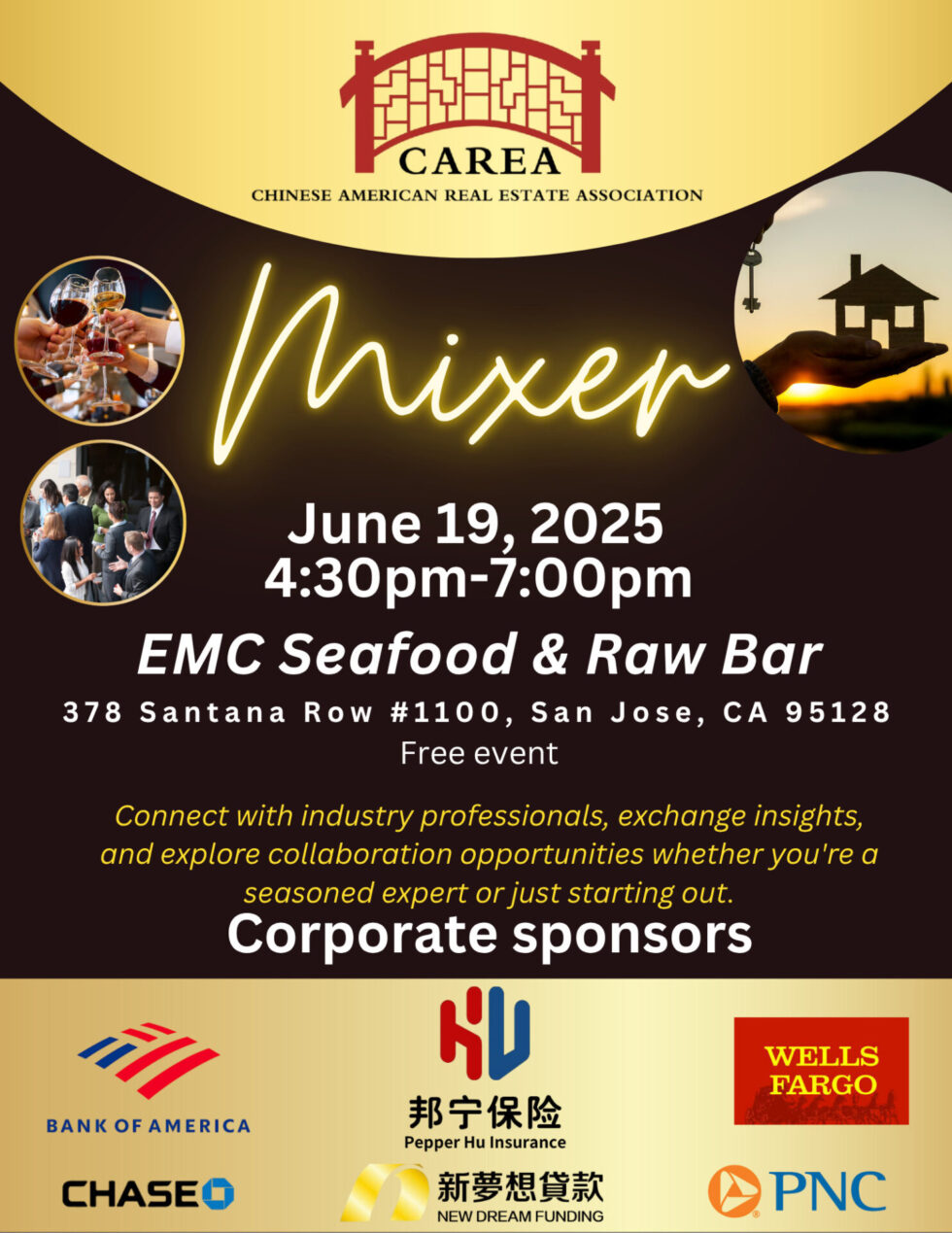 CAREA Mixer June 19, 2025 - CAREA - Chinese American Real Estate ...